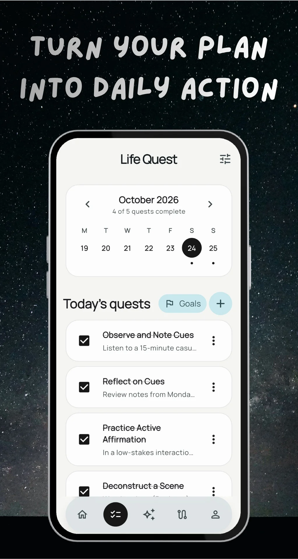 Turn your plan into daily action.